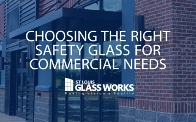 Choosing the Right Safety Glass for Your Commercial Needs