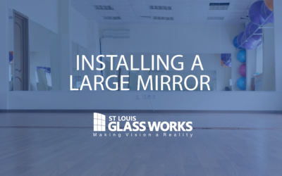 Installing a Large Mirror