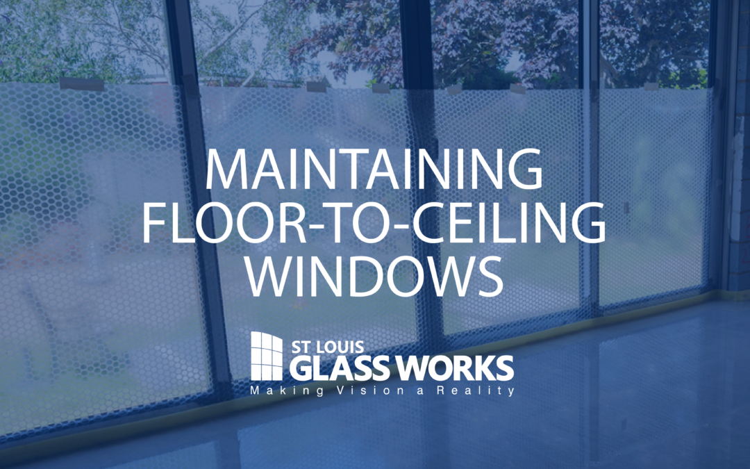Maintaining Floor-to-Ceiling Windows