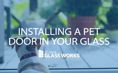 Installing a Pet Door in Your Glass