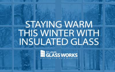 Staying Warm This Winter With Insulated Glass