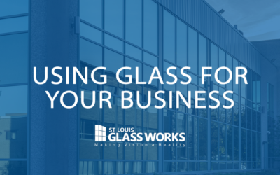 Using Glass for Your Business