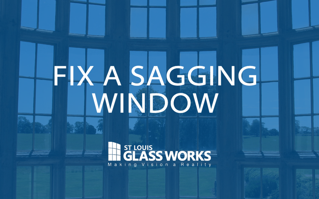 Sagging Window St. Louis | St. Louis Glass Works