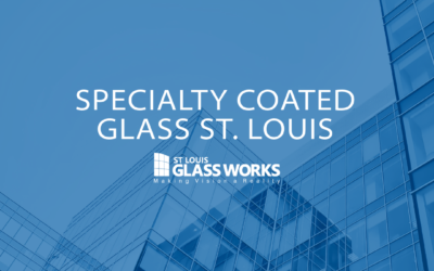 Specialty Coated Glass in St. Louis