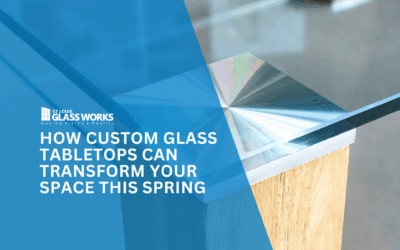 How Custom Glass Tabletops Can Transform Your Space This Spring