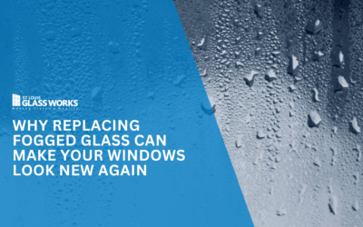 Why Replacing Fogged Glass Can Make Your Windows Look New Again